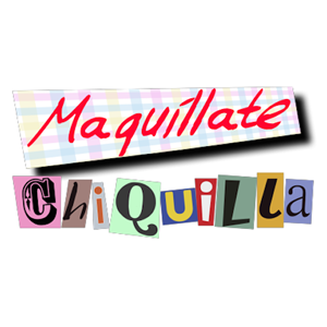 MAQUILLATE CHIQUILLA